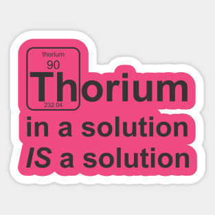 Thorium Solution Sticker